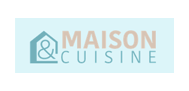Maison et Cuisine