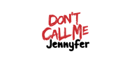 Codes promo Don't Call Me Jennyfer